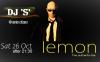Dj "S" @ "Lemon Bar" Volos! - poster / cover art